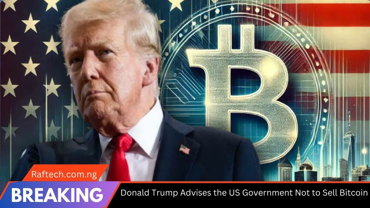 Donald Trump Advises the US Government Not to Sell Bitcoin