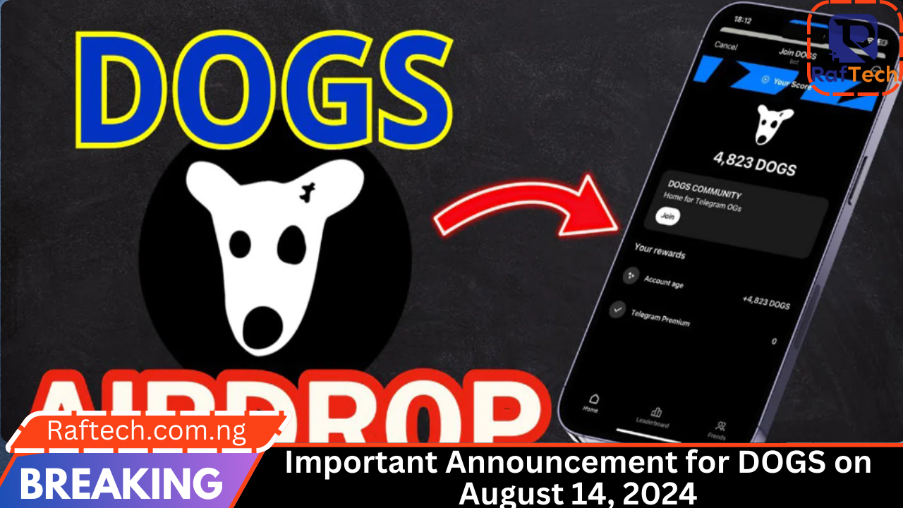 Important Announcement for DOGS on August 14, 2024