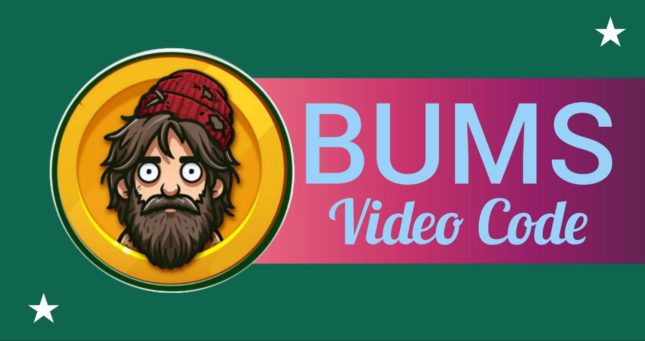 BUMS ALL VIDEO CODES (ALWAYS UPDATED)